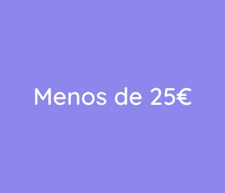 IDEAS DE REGALO DE MENOS DE 25€