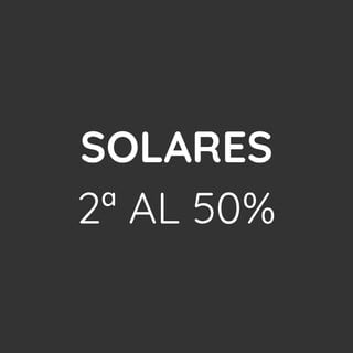 Solares 2ª al 50%
