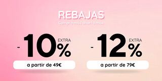 REBAJAS Hasta -12% Extra REBAJAS Hasta -12% Extra