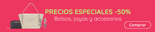 Precios Especiales en Bolsos, Joyas y Accesorios