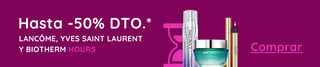 ¡Descuento Especial en Lancome, YSL y Biotherm!