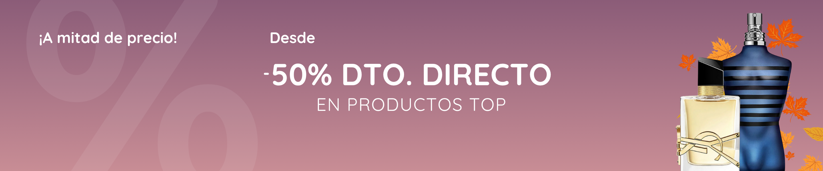 ¡Productos A MITAD DE PRECIO!